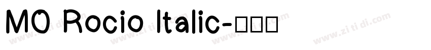 MO Rocio Italic字体转换